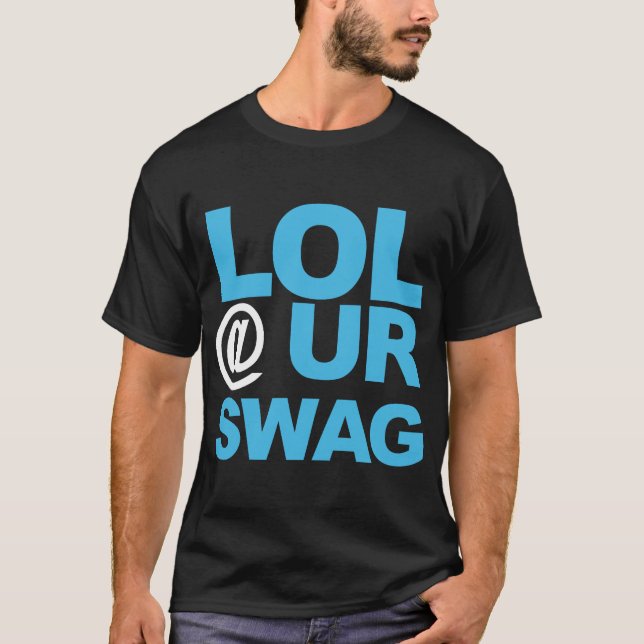 Camiseta SWAG de Lol @ UR (Anverso)