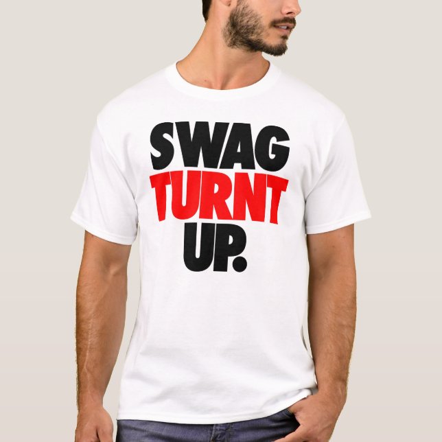 Camiseta Swag Turnt para arriba cerca: Trenz Unltd. (Anverso)