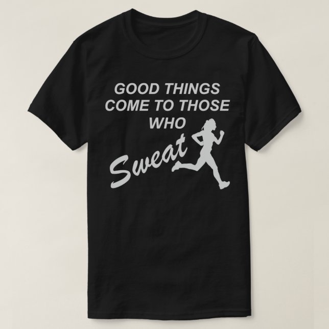 Camiseta Sweat for good things running marathon gift (Diseño del anverso)