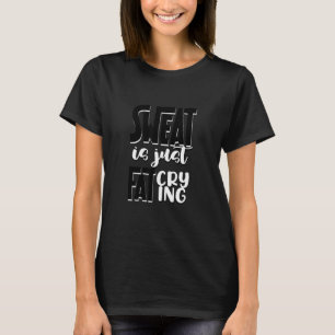 Camiseta Sweat Motivation Saying Workout Fitness Gym