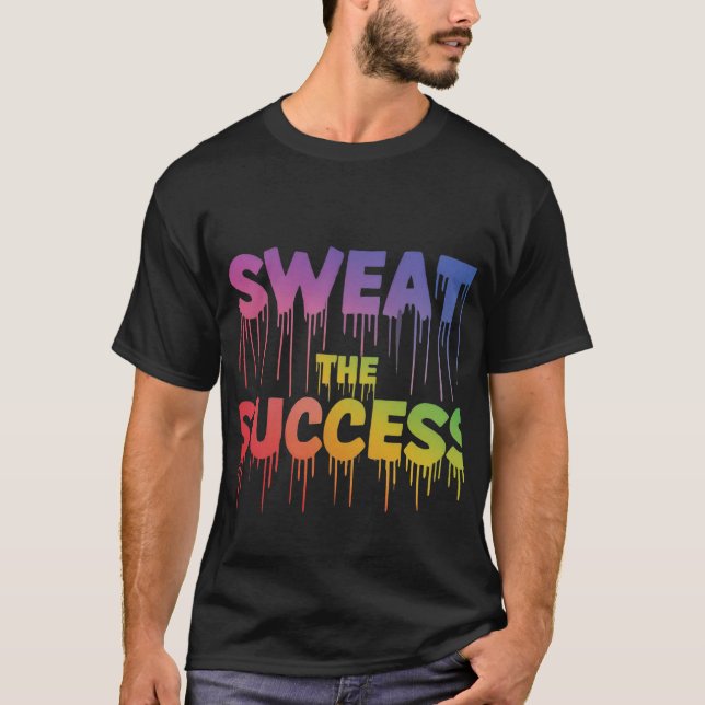 Camiseta Sweat the Success T-Shirt (Anverso)