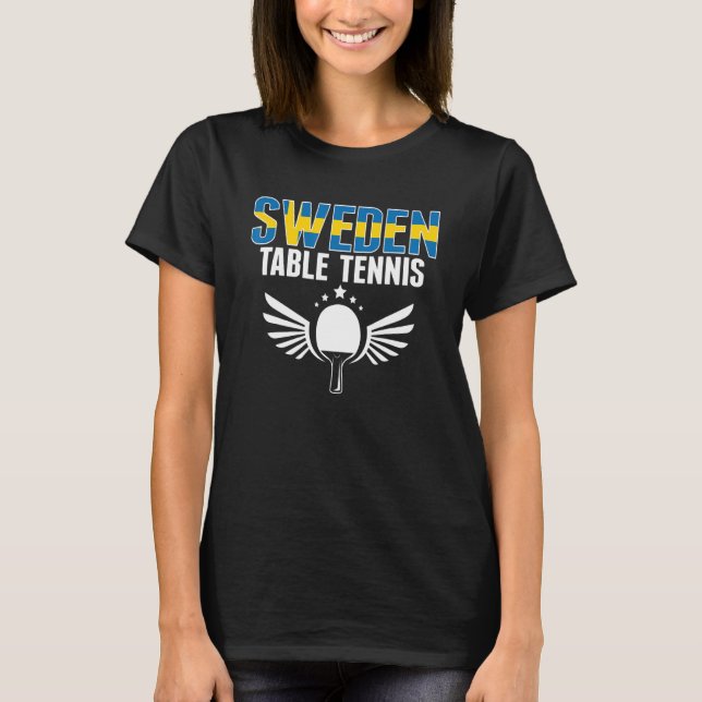 Camiseta Sweden Table Tennis   Swedish Ping Pong Team Suppo (Anverso)