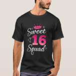 Camiseta Sweet 16 Squad 16th Birthday Funny School BDay Sw<br><div class="desc">Sweet 16 Squad 16th Birthday Funny School BDay Sw</div>