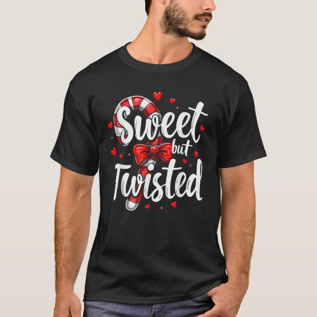 Camiseta Sweet But Twisted Candy Cane Christmas Xmas Adult  (Anverso)