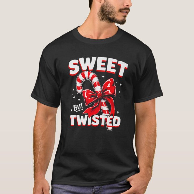 Camiseta Sweet But Twisted Candy Cane Christmas Xmas Adult  (Anverso)