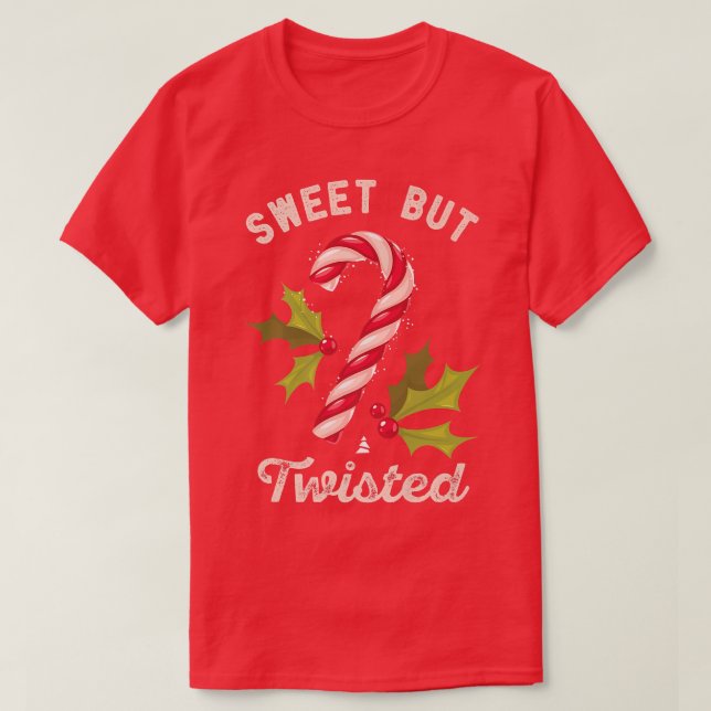 Camiseta Sweet But Twisted Candy Cane Funny Christmas Holid (Diseño del anverso)