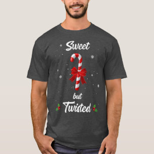 Camiseta Sweet but Twisted Candy Cane Funny Christmas Sayin