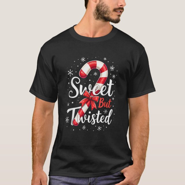 Camiseta Sweet But Twisted Funny Christmas Candy Cane Xmas  (Anverso)