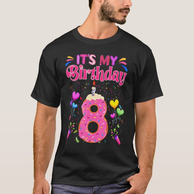 Camiseta Sweet Donut It's My 8th Birthday  8 Years Old (Anverso)