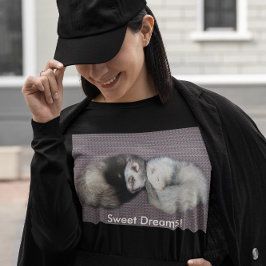 Camiseta Sweet Dreams Ferrets