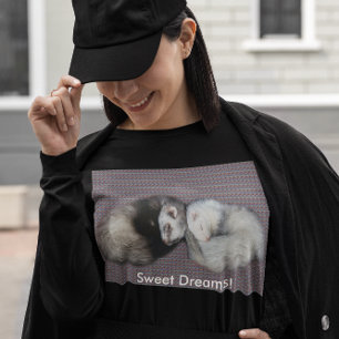 Camiseta Sweet Dreams Ferrets