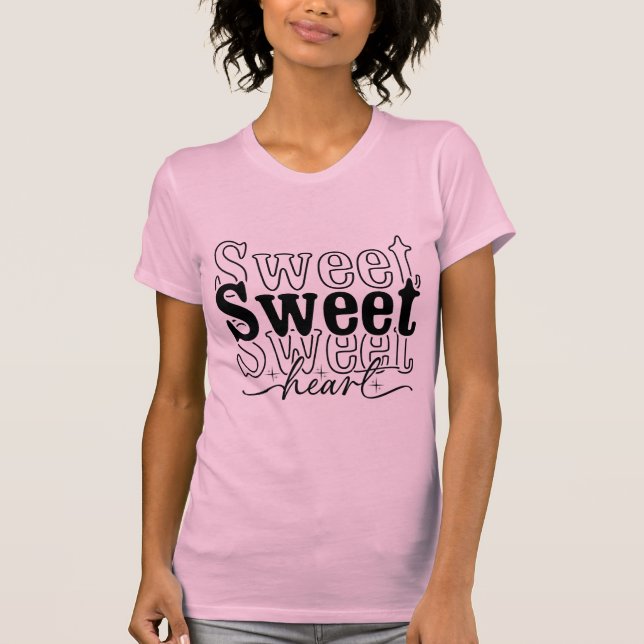 Camiseta Sweet Heart Cute Valentine's Day Typography  (Anverso)