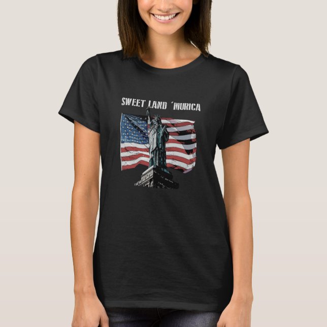 Camiseta Sweet Land Murica Patriotic American Patriotism US (Anverso)