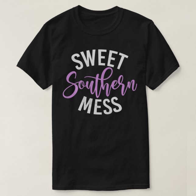 Camiseta Sweet Southern Mess Southern (Diseño del anverso)