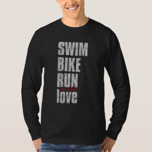 Camiseta Swift Bike Run Make Love Triathlete Triathlon Insp
