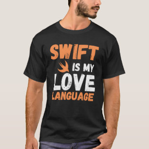 Camiseta Swift Es Mi Programador De Rough Language De Amor