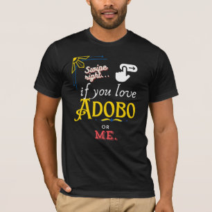 Camiseta Swift Right for Adobo Love