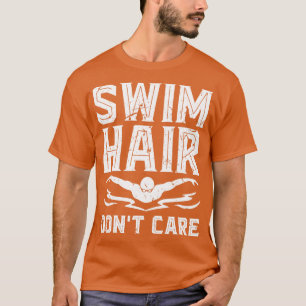 Camiseta Swim Hair Dont e Swimmer
