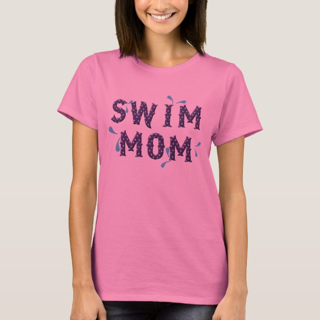 Camiseta Swim Mom T-Shirt (Anverso)