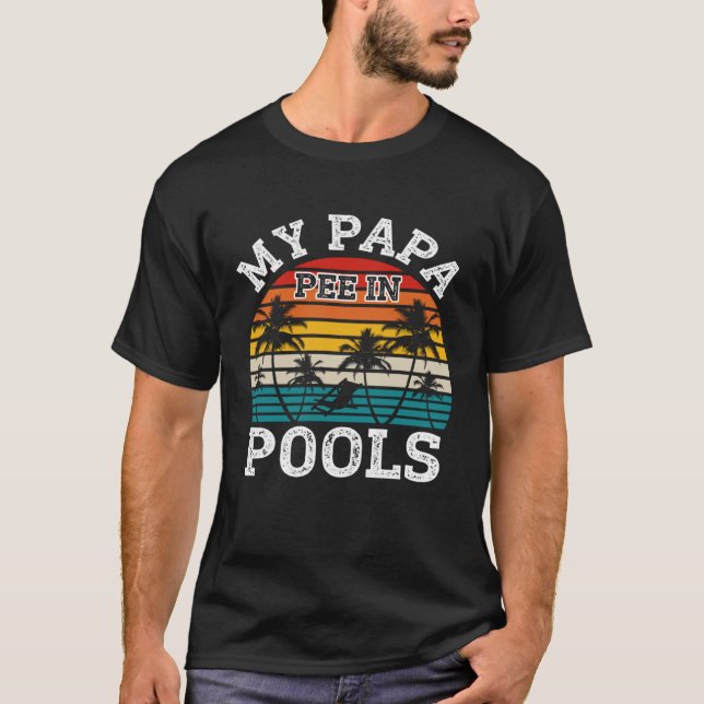 Camiseta Swimmer Swimming Vacation Retro Papa Pee In Pools (Anverso)