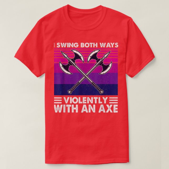 Camiseta Swing Ambas Formas Violentamente Con Un Bisexual D (Diseño del anverso)