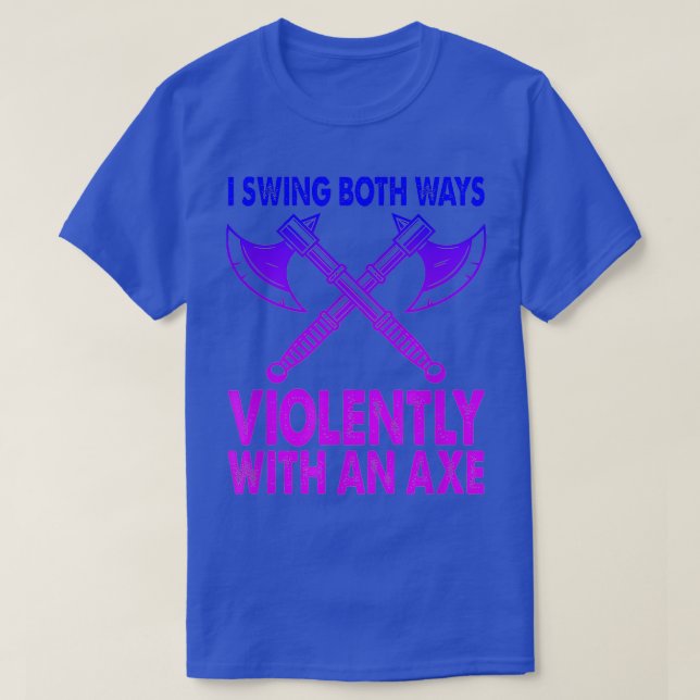 Camiseta Swing Ambas Maneras Violentamente Con Una Gracia D (Diseño del anverso)
