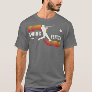 Camiseta Swing For The Fences Retro Béisbol Divertido