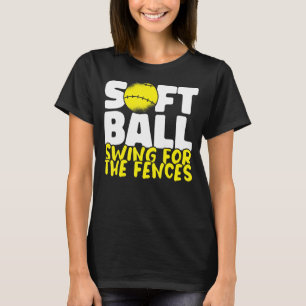 Camiseta Swing For The Fences Softball Jugadores De Softbal