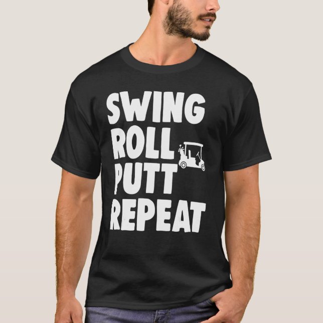 Camiseta Swing Roll Putt Repeat Player   Women Golf   (Anverso)