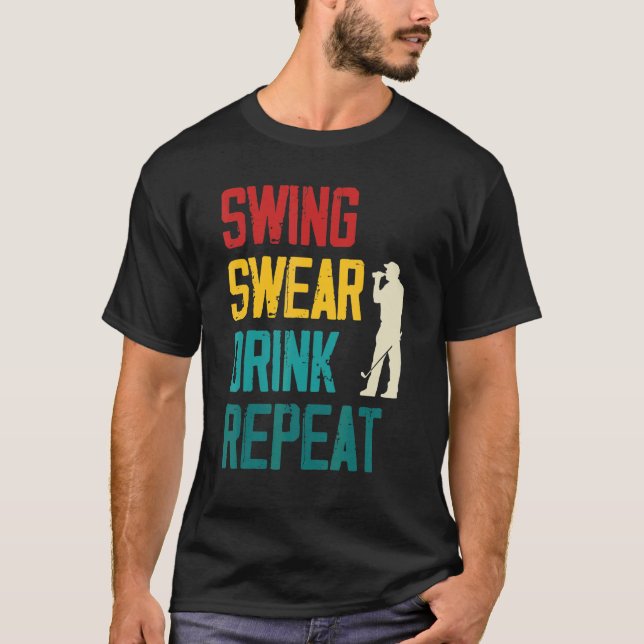 Camiseta Swing Swear Bebe Repetir Golf (Anverso)