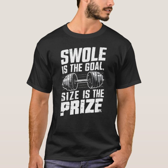Camiseta Swone Es El Tamaño Del Objetivo Es El Premio (Anverso)