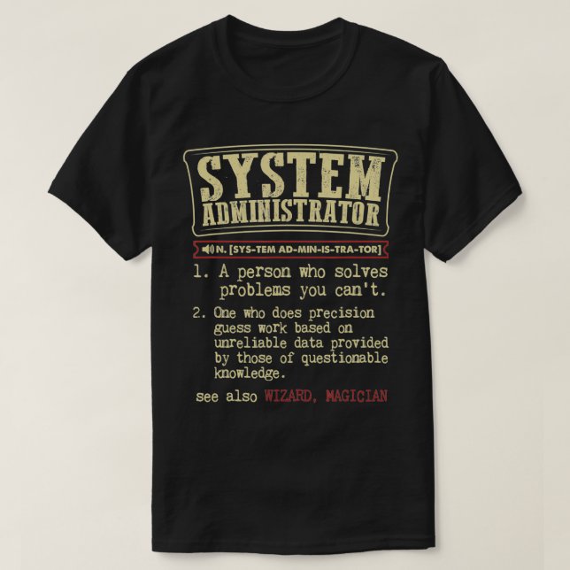 Camiseta System Administrator Gift Funny Dictionary Define (Diseño del anverso)