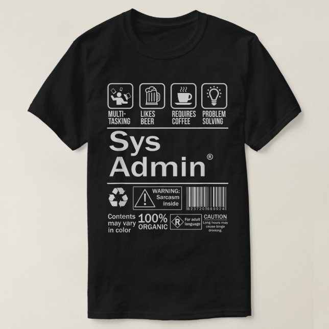 Camiseta System Administrator Product Label  Unix Linux Cof (Diseño del anverso)