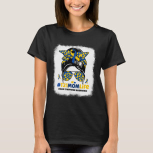 Camiseta T21 Mamá vive desordenada Síndrome de Bun Down Con