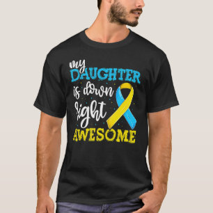 Camiseta T21 Síndrome de Down Hija Trisomy Awareness Dad