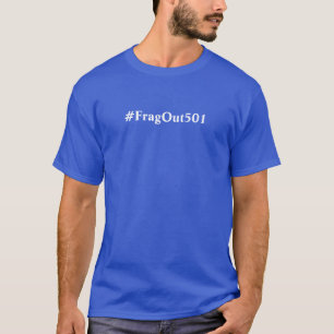 Camiseta T azul - #FragOut501