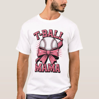 Camiseta T-Ball Mama Día de la Madre