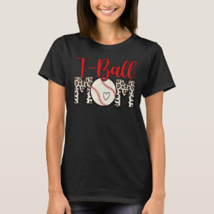 Camiseta T Ball Mom Leopard Mother's Day Ball Mom Madres W