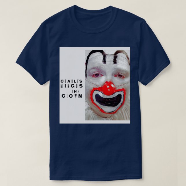 Camiseta T Clown C Mingus (Diseño del anverso)