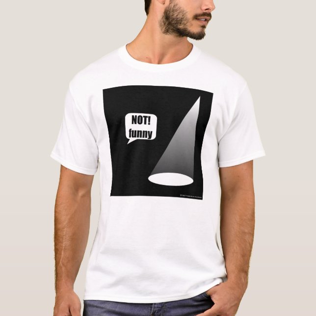 Camiseta T de la luz de teatro de los hombres no divertidos (Anverso)