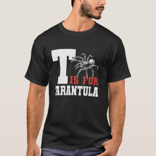 Camiseta T Es Para Tarántula Araña Pájaro
