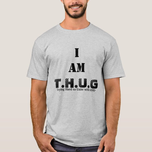 Camiseta T.H.U.G, SOY, intentando difícilmente unir con (Anverso)