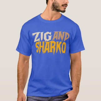 Camiseta T para todos los amantes zig y sharko regalo para