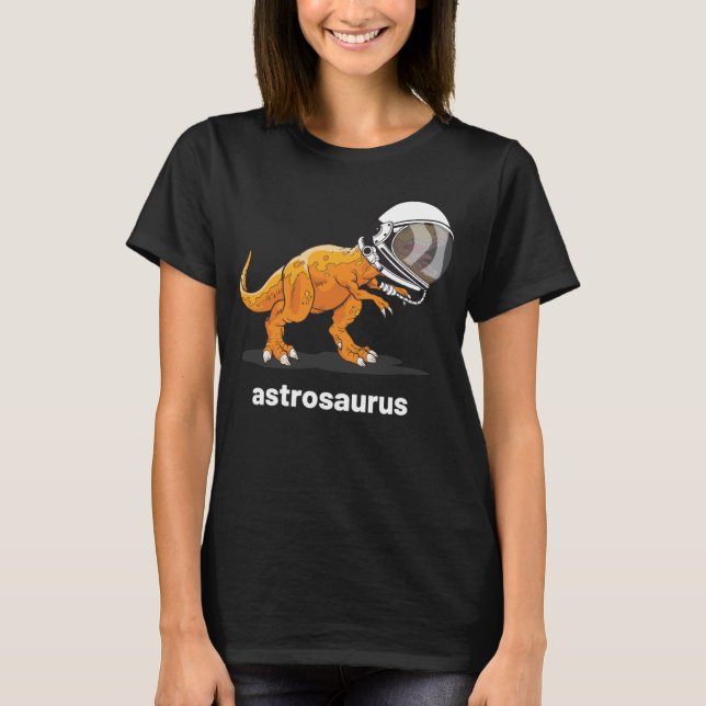 Camiseta T Rex Dinosaur Cute Astrosaurus Dino En El Espacio (Anverso)