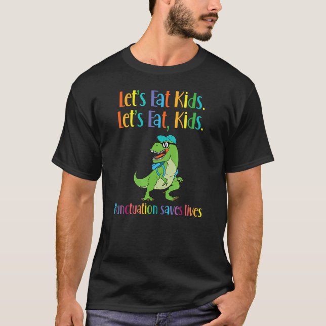 Camiseta T Rex Dinosaur Punctuation Grammar Teacher Languag (Anverso)