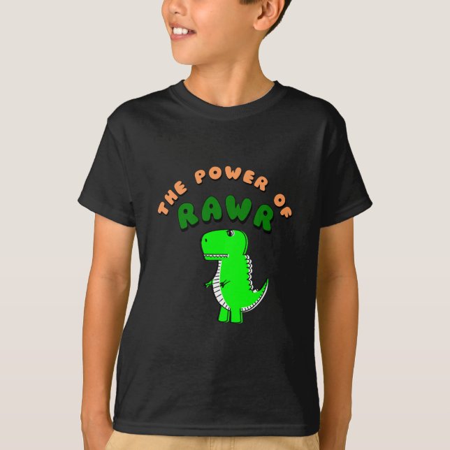 Camiseta T-Rex El Poder De RAWR (Anverso)