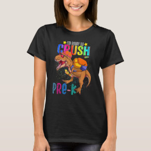 Camiseta T rex Estoy listo para aplastar PReschool de vuelt