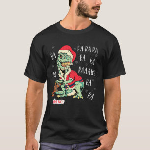 Camiseta T Rex Fa Ra Ra Rawr Navidades Dinosaur Gingerbread