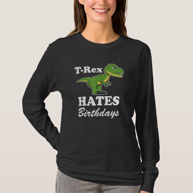 Camiseta T Rex Hates  Quote Arms Dino   Trex (Anverso)