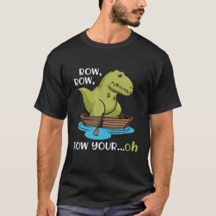 Camiseta T Rex Row Your OH Small Arms Dinosaur Dino Guay Cu